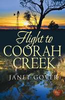 Book Cover for Flight to Coorah Creek by Janet Gover