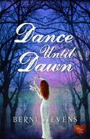 Book Cover for Dance until Dawn by Berni Stevens