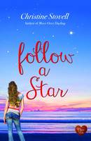 Book Cover for Follow a Star by Christine Stovell