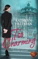 Book Cover for Too Charming by Kathryn Freeman