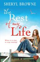 Book Cover for The Rest of My Life by Sheryl Browne