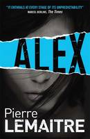 Book Cover for Alex The Brigade Criminelle Trilogy by Pierre Lemaitre