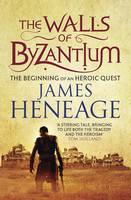 Book Cover for The Walls of Byzantium by James Heneage