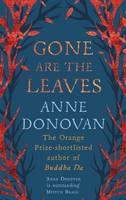 Book Cover for Gone are the Leaves by Anne Donovan