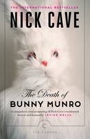 Book Cover for The Death of Bunny Munro by Nick Cave