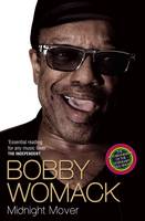 Bobby Womack Midnight Mover