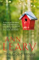 Book Cover for The Good House by Ann Leary