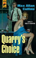 Quarry's Choice