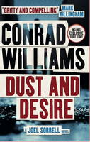 Book Cover for Dust and Desire (A Joel Sorrell Thriller) by Conrad Williams