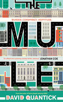 Book Cover for The Mule by David Quantick