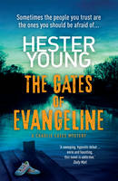 Book Cover for The Gates of Evangeline by Hester Young