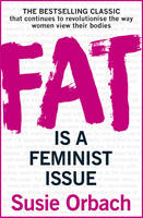 Book Cover for Fat is A Feminist Issue by Susie Orbach