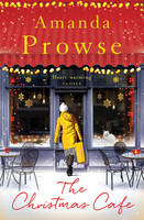 Book Cover for The Christmas Cafe by Amanda Prowse