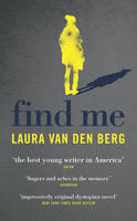 Book Cover for Find Me by Laura van den Berg