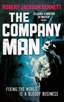 Book Cover for The Company Man by Robert Jackson Bennett