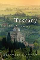 Book Cover for Tuscany by Alistair Moffat