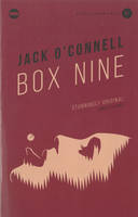 Book Cover for Box Nine by Jack O'Connell