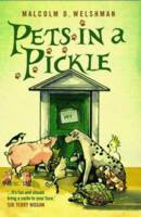 Book Cover for Pets in a Pickle by Malcolm Welshman