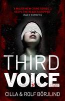 Book Cover for Third Voice by Cilla Borjlind, Rolf Borjlind