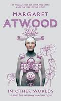 Book Cover for In Other Worlds SF and the Human Imagination by Margaret Atwood