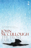 Book Cover for The Frost Fairs by John McCullough