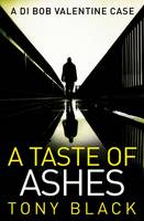 Book Cover for A Taste of Ashes by Tony Black