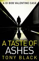 A Taste of Ashes