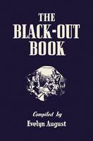 The Black-out Book: One-Hundred-and-One Black-out Nights' Entertainment