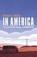 Book Cover for In America Travels with John Steinbeck by Geert Mak
