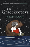 Book Cover for The Gracekeepers by Kirsty Logan