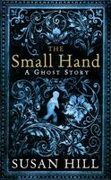 Book Cover for The Small Hand by Susan Hill