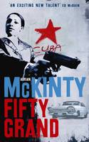 Book Cover for Fifty Grand by Adrian McKinty