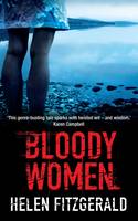 Book Cover for Bloody Women by Helen FitzGerald