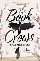 Book Cover for The Book of Crows by Sam Meekings