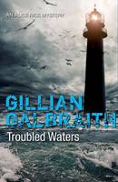 Book Cover for Troubled Waters An Alice Rice Mystery by Gillian Galbraith