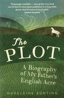 Book Cover for The Plot: A Biography of an English Acre by Madeleine Bunting