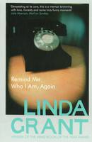 Book Cover for Remind Me Who I am, Again by Linda Grant