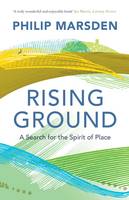 Book Cover for Rising Ground A Search for the Spirit of Place by Philip Marsden
