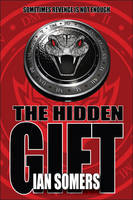 Book Cover for The Hidden Gift by Ian Somers