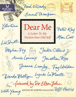 Book Cover for Dear Me: A Letter to My Sixteen-Year-Old Self by 