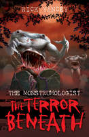 Book Cover for The Monstrumologist The Terror Beneath by Rick Yancey