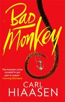 Book Cover for Bad Monkey by Carl Hiaasen