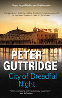 Book Cover for City of Dreadful Night by Peter Guttridge