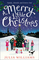 Book Cover for A Merry Little Christmas by Julia Williams
