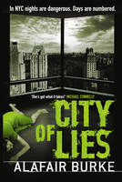 Book Cover for City of Lies by Alafair Burke