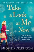 Book Cover for Take a Look at Me Now by Miranda Dickinson