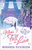 Book Cover for When I Fall in Love by Miranda Dickinson