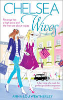 Book Cover for Chelsea Wives by Anna-Lou Weatherly