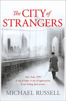 Book Cover for The City of Strangers by Michael Russell