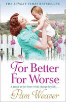 Book Cover for For Better for Worse by Pam Weaver